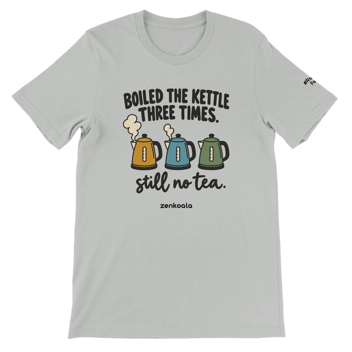 Boiled the Kettle Three Times feel-good tee in silver, Zen Koala Australia