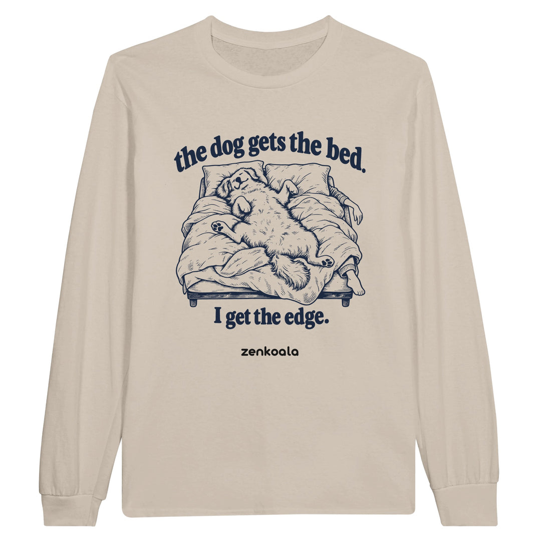 The Dog Gets the Bed feel-good long sleeve tee in sand, Zen Koala Australia