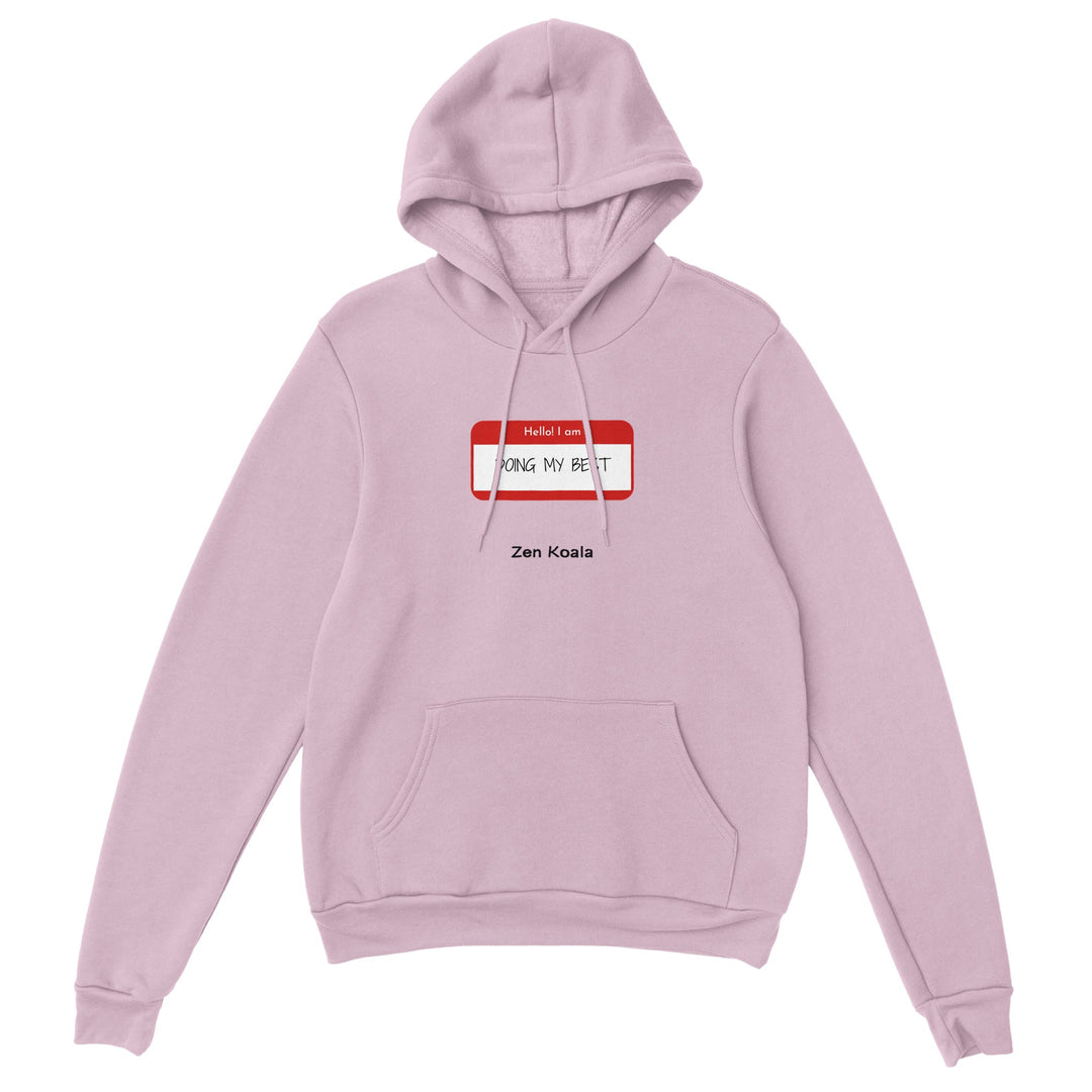 Doing My Best feel-good hoodie — Zen Koala Australia