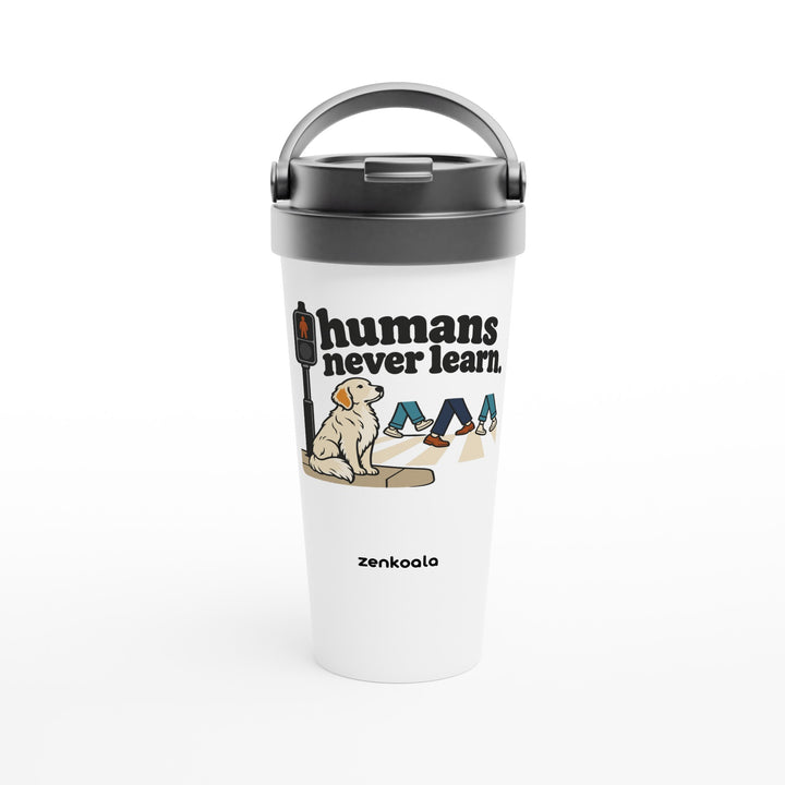 Humans Never Learn feel-good travel mug: a patient dog at a pedestrian crossing, Zen Koala Australia