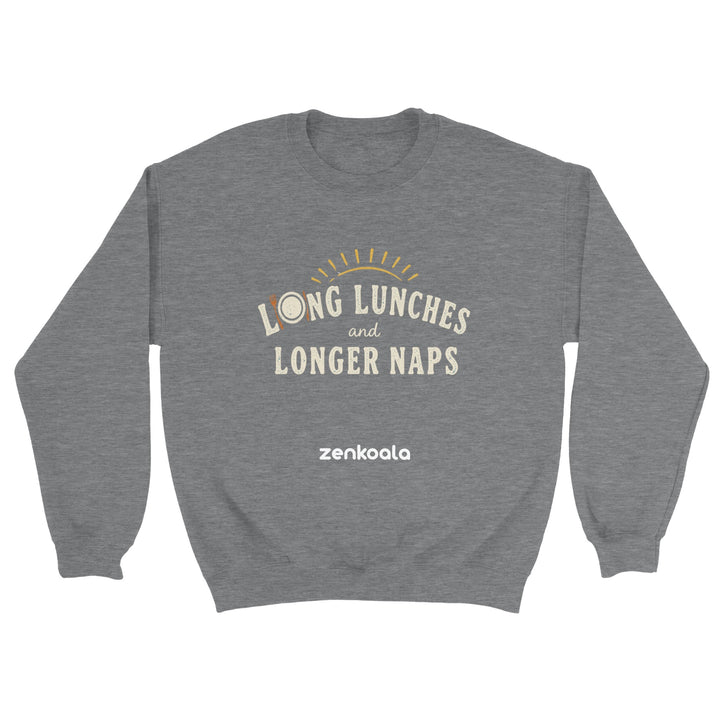 Long Lunches and Longer Naps feel-good sweatshirt in sport grey — Zen Koala Australia