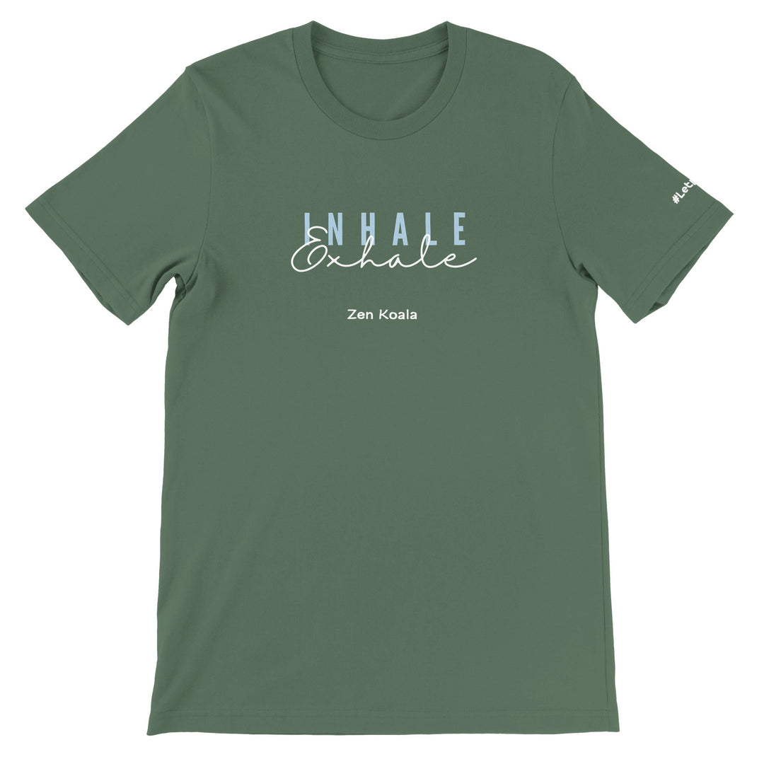 Exhale feel-good tee — drop your shoulders, unclench your jaw, and let it out. Zen Koala Australia