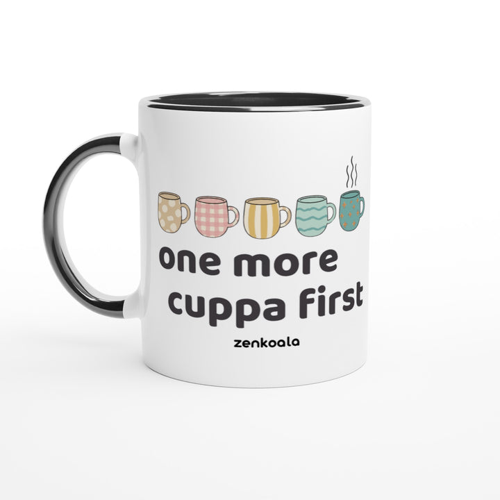 One More Cuppa First mug in black: white with a black rim, inside and handle, Zen Koala Australia