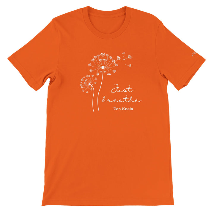 Just Breathe - T-Shirt - Short Sleeve