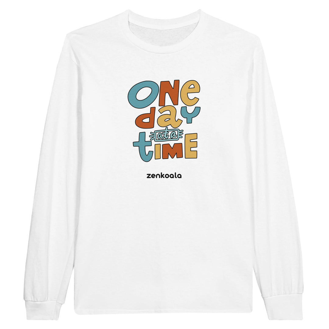One Day at a Time feel-good long sleeve tee in white: bright retro letters, one day at a time, Zen Koala Australia