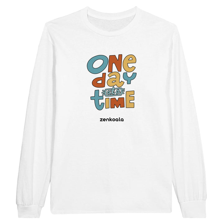One Day at a Time feel-good long sleeve tee in white: bright retro letters, one day at a time, Zen Koala Australia