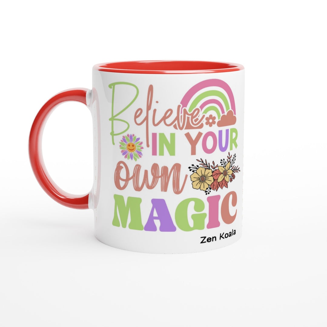 Believe in Your Own Magic - Mug