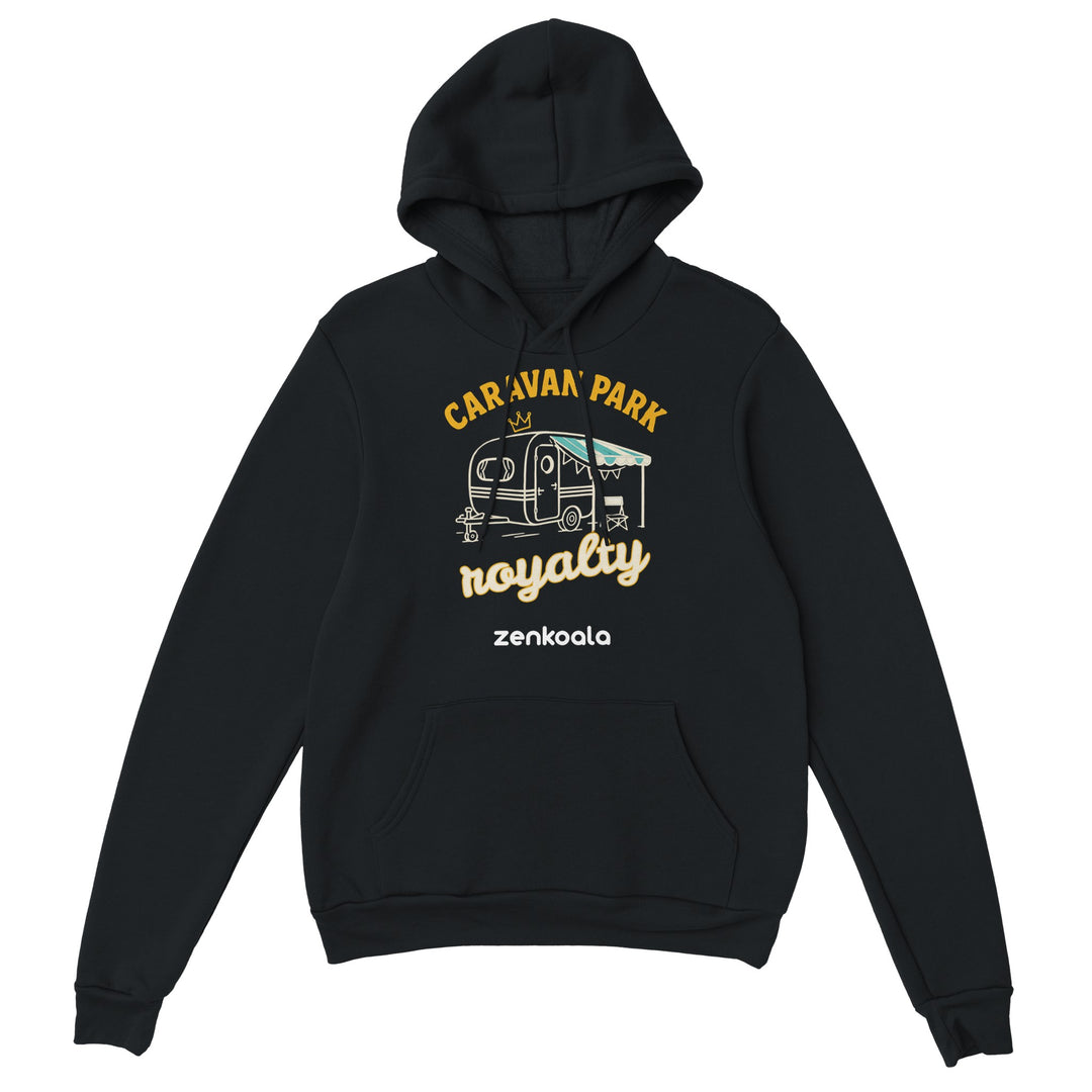 Caravan Park Royalty feel-good hoodie in Black — Zen Koala Australia