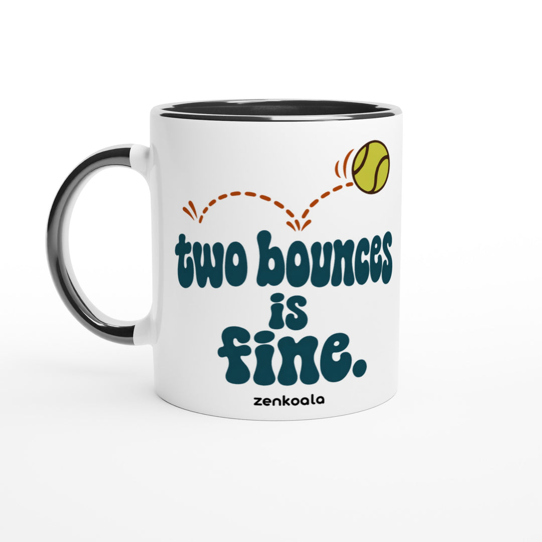 Two Bounces Is Fine mug in black: white with a black rim, inside and handle, Zen Koala Australia