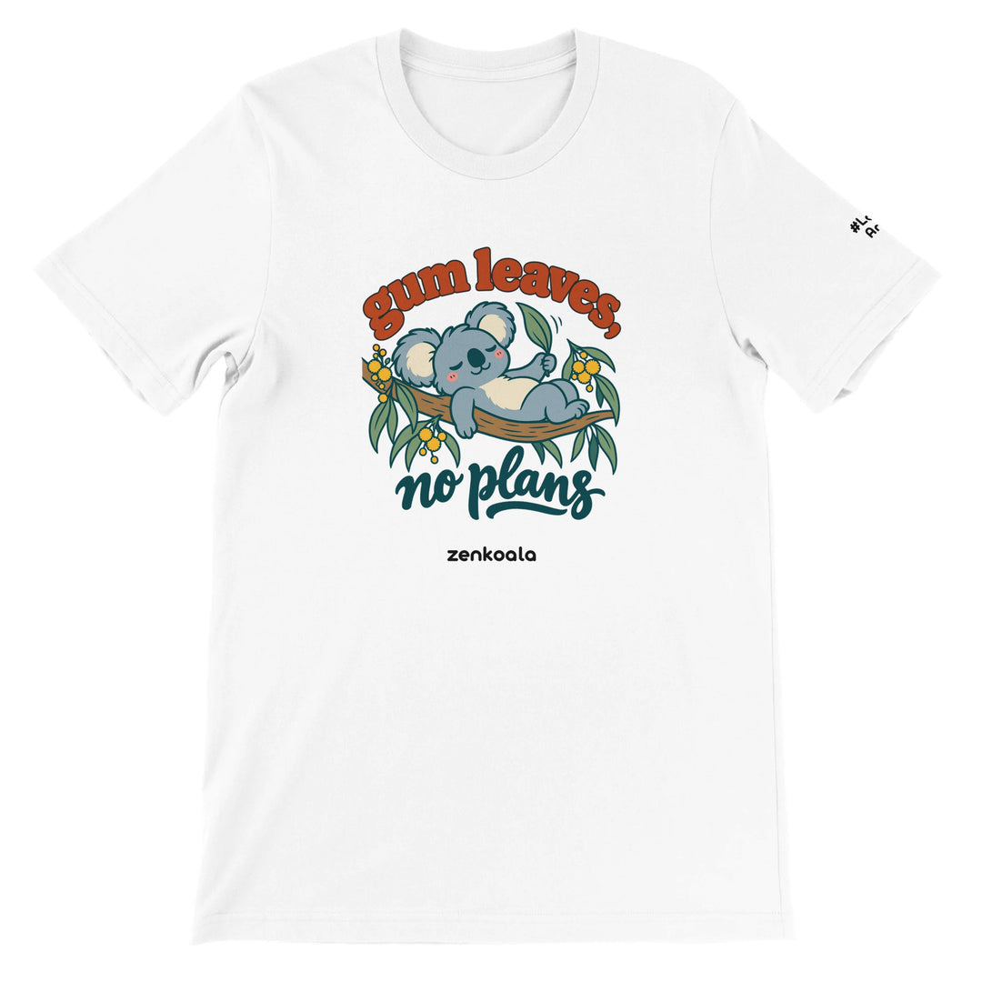 Gum Leaves No Plans feel-good tee in white, Zen Koala Australia
