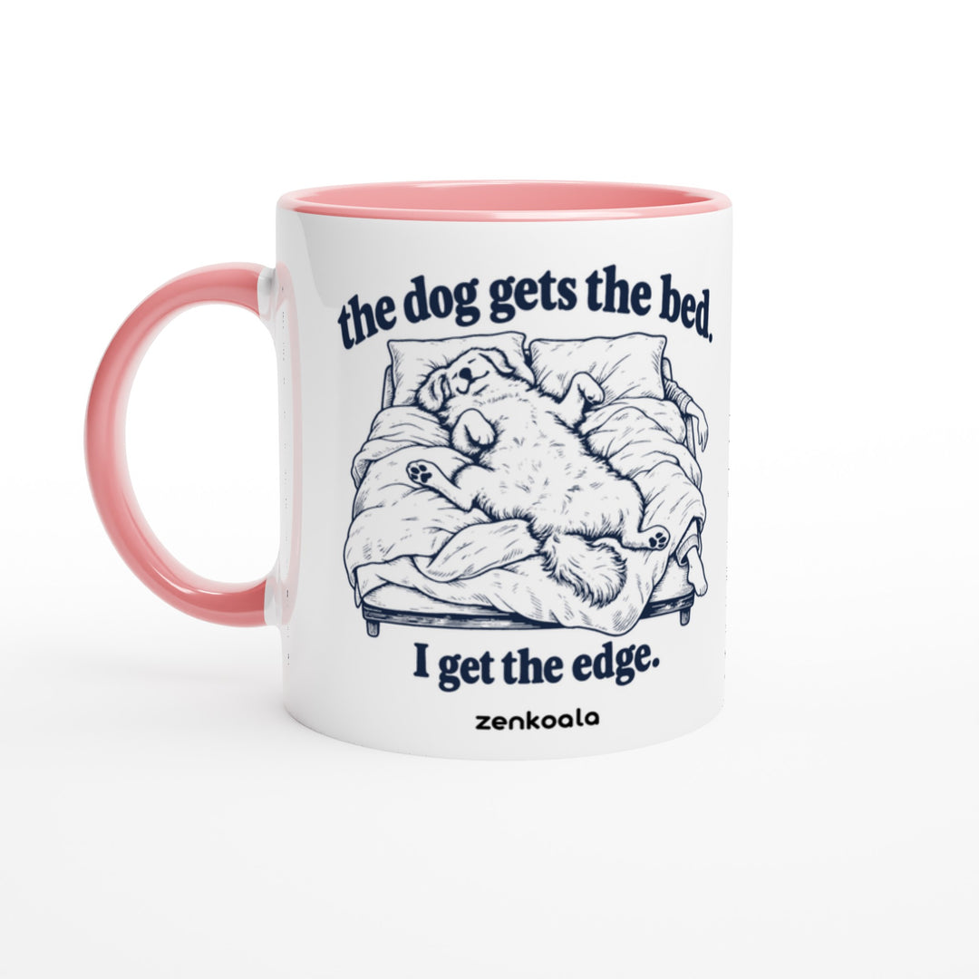 The Dog Gets the Bed mug in pink: white with a pink rim, inside and handle, Zen Koala Australia