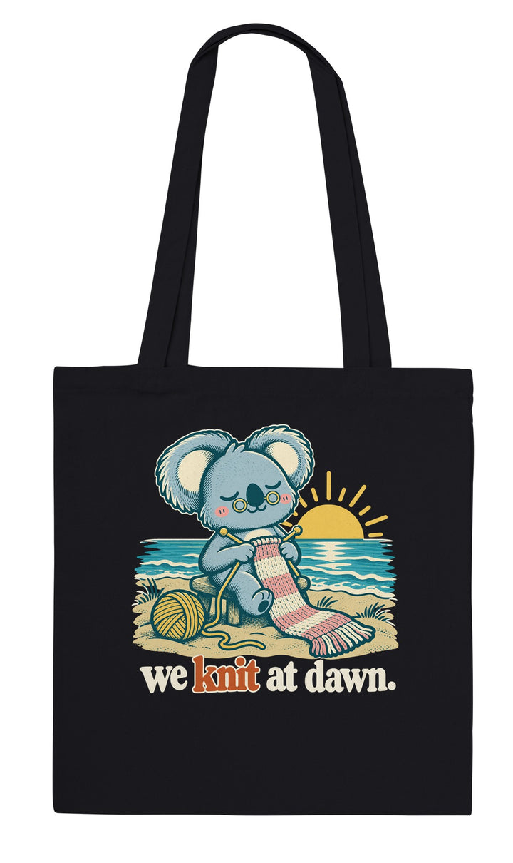 We Knit at Dawn feel-good tote bag in black, Zen Koala Australia
