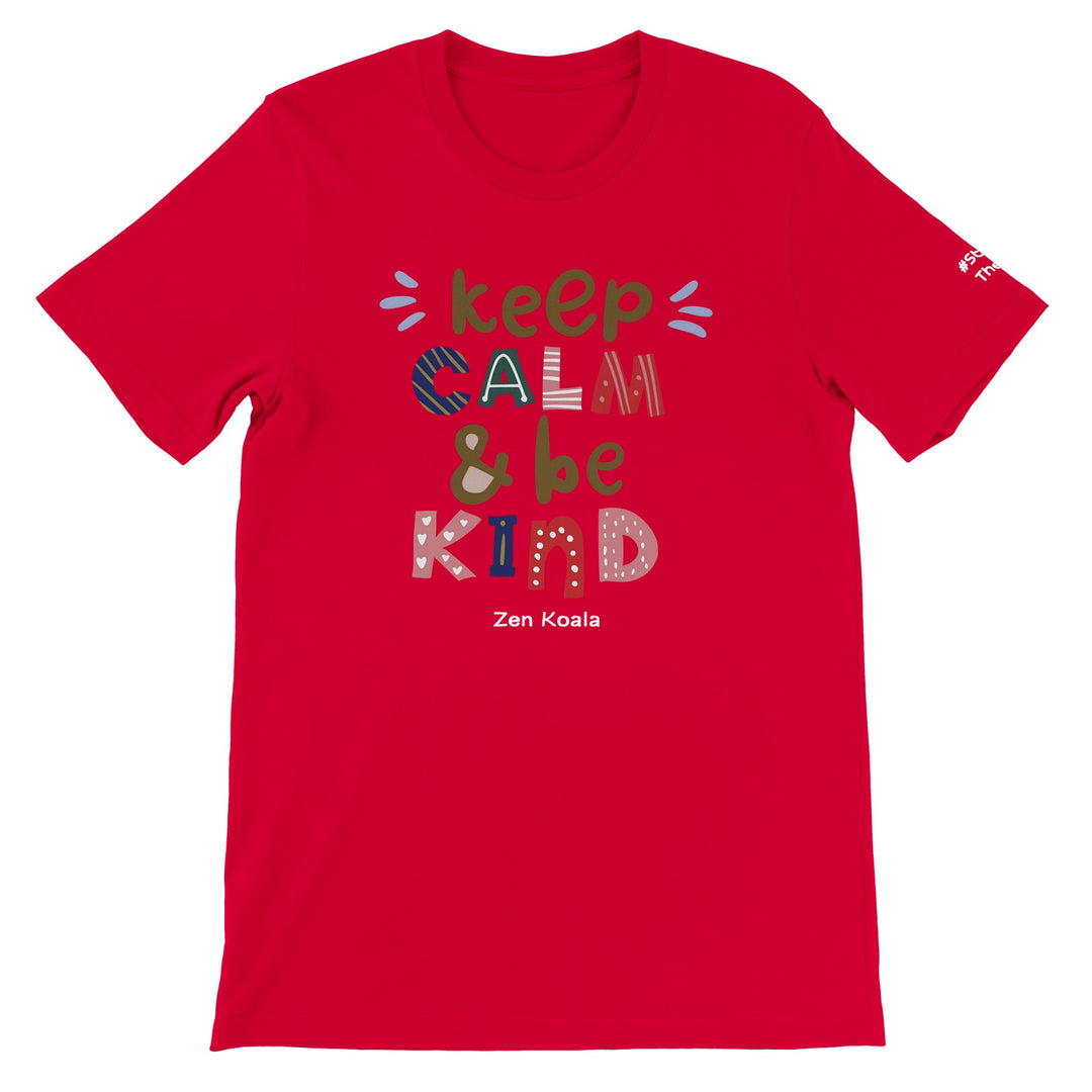 Keep Calm Be Kind feel-good tee — Zen Koala Australia