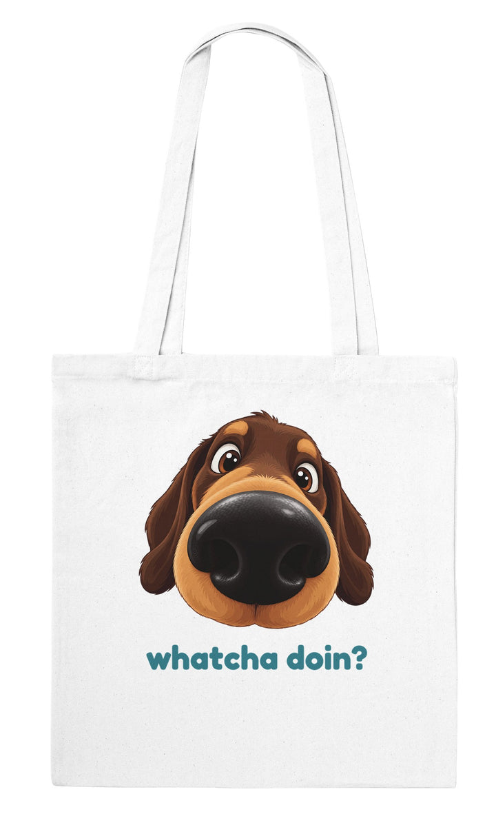 Whatcha Doin? feel-good tote bag in white: a dog with a very big nose, Zen Koala Australia