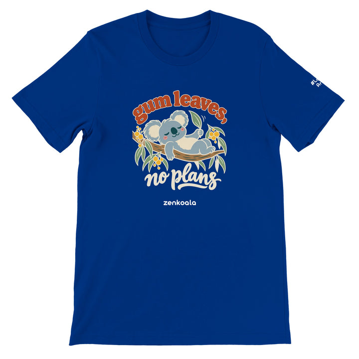 Gum Leaves No Plans feel-good tee in true royal, Zen Koala Australia