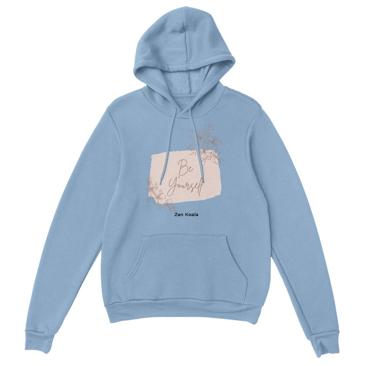 Be Yourself feel-good hoodie — Zen Koala Australia