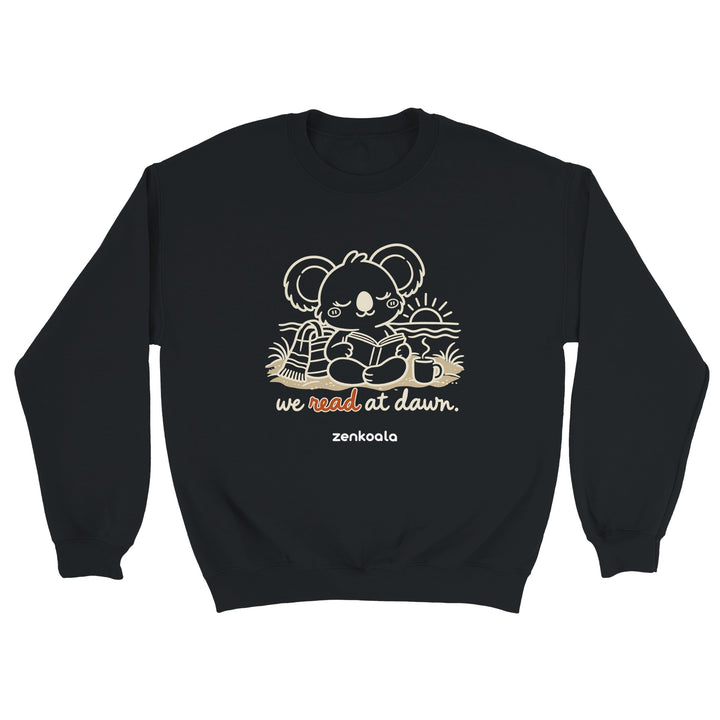 We Read at Dawn feel-good sweatshirt in black, Zen Koala Australia