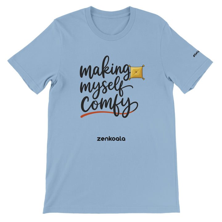 Making Myself Comfy feel-good tee in light blue — Zen Koala Australia