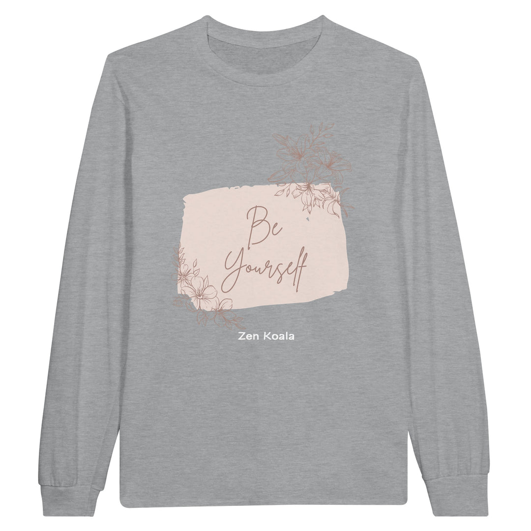 Be Yourself feel-good long sleeve tee — Zen Koala Australia