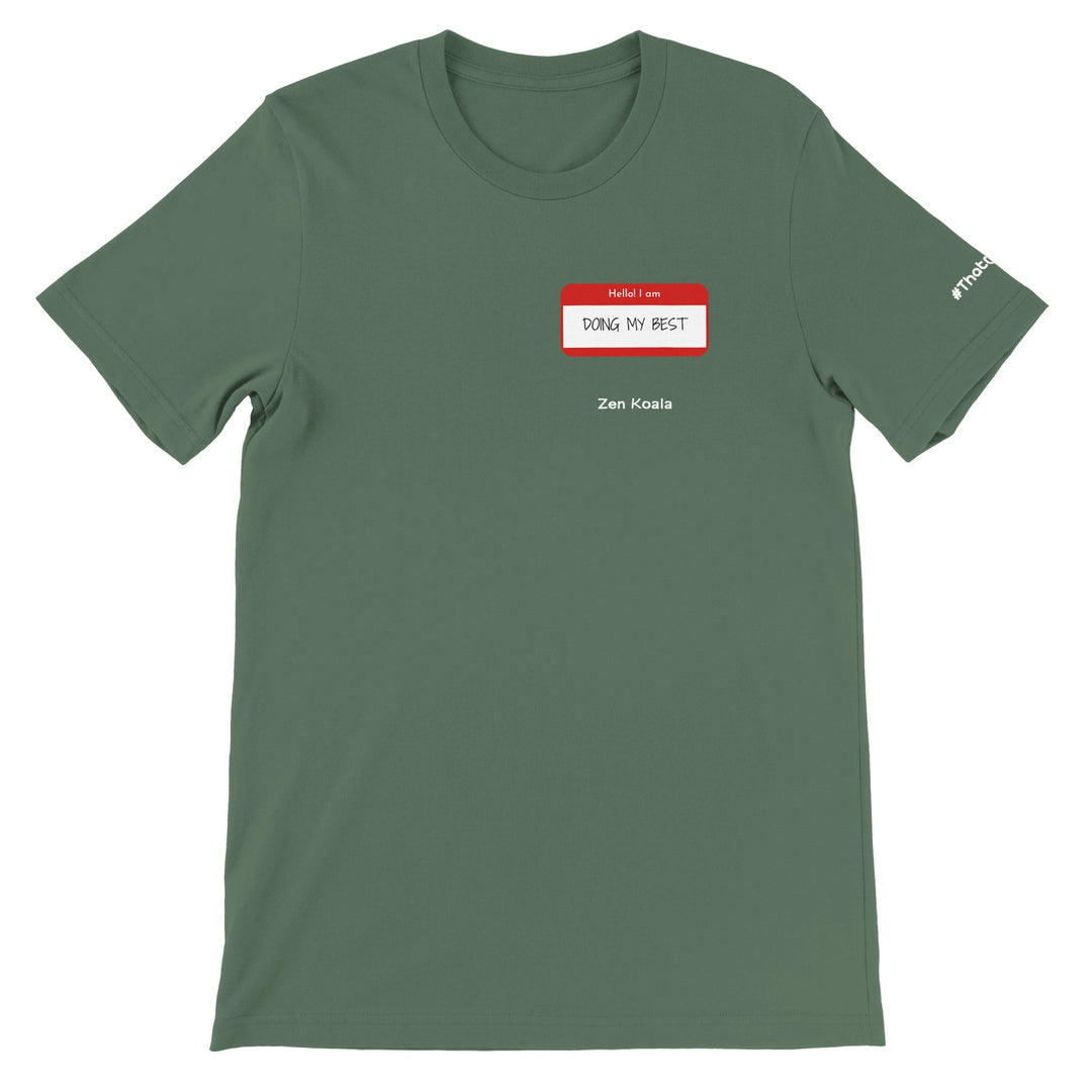 Doing My Best feel-good tee — Zen Koala Australia