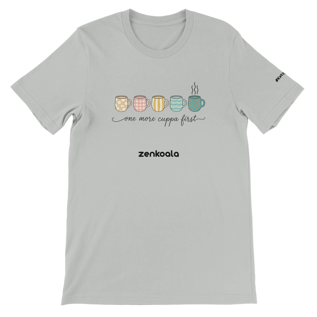 One More Cuppa First feel-good tee in silver — Zen Koala Australia