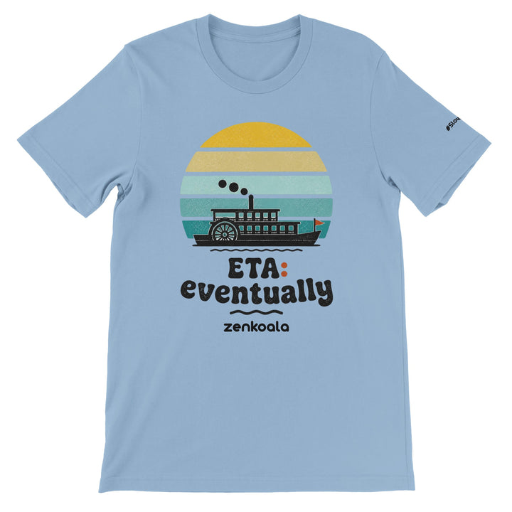 ETA Eventually feel-good tee in light blue — a retro sunset paddle steamer in no rush, Zen Koala Australia