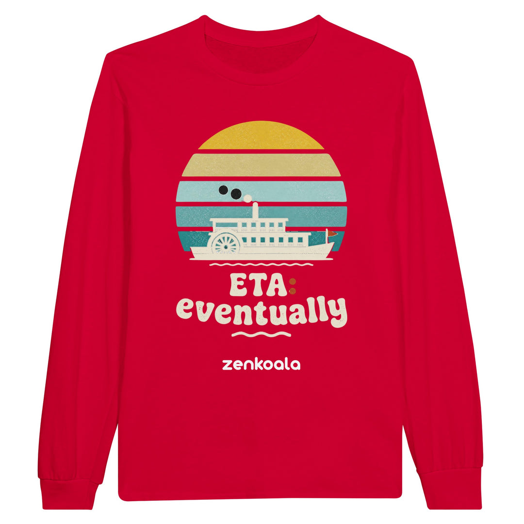 ETA Eventually long sleeve tee in red — Zen Koala Australia