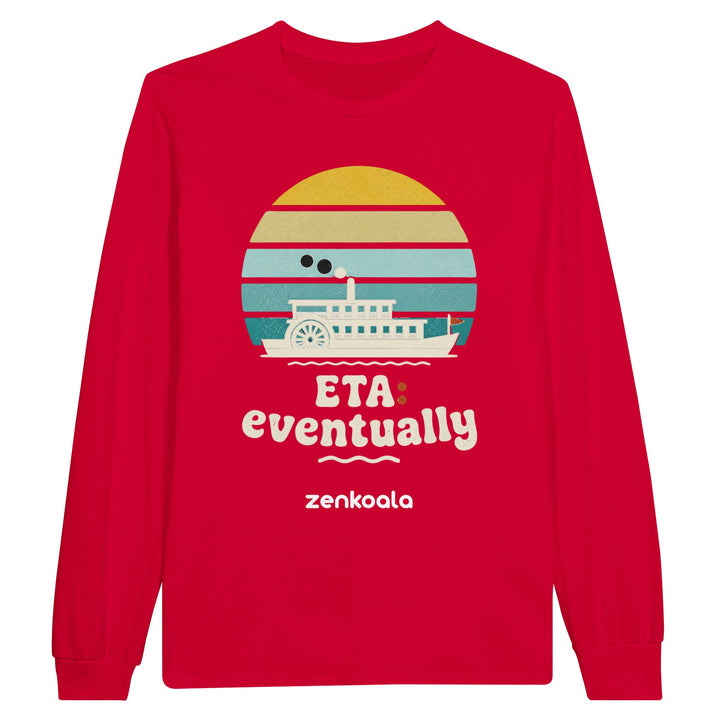 ETA Eventually long sleeve tee in red — Zen Koala Australia