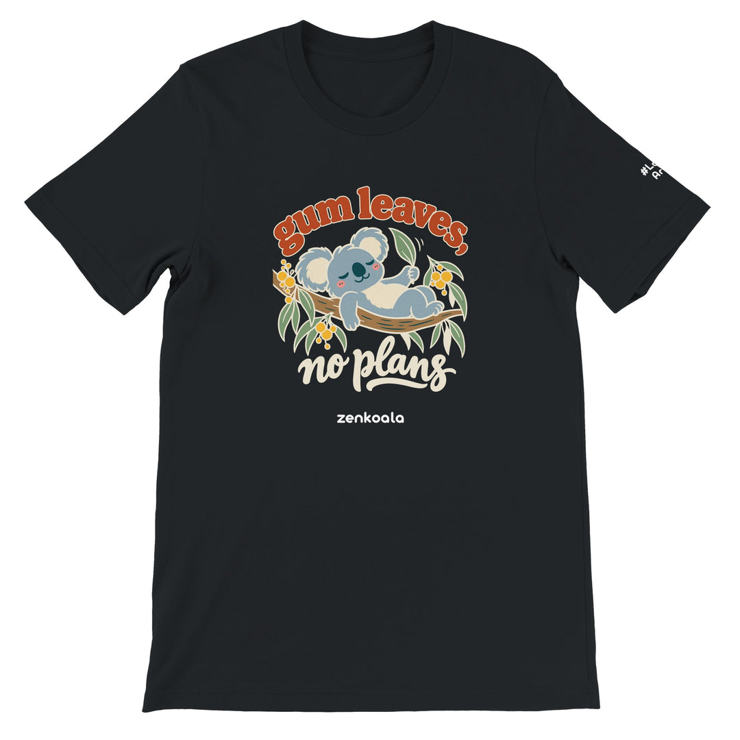 Gum Leaves No Plans feel-good tee in black, Zen Koala Australia