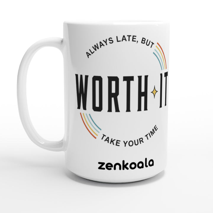 Always Late But Worth It feel-good 15oz mug: retro stripes and an honest promise, Zen Koala Australia