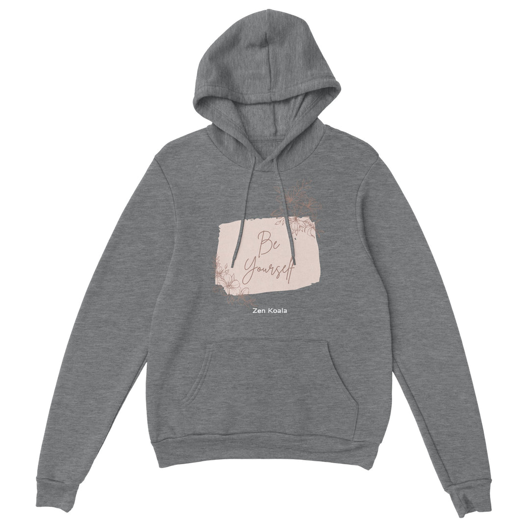 Be Yourself feel-good hoodie — Zen Koala Australia