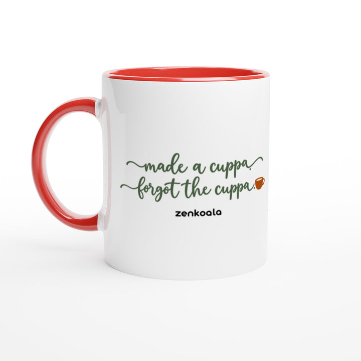 Made a Cuppa Forgot the Cuppa mug in red: white with a red rim, inside and handle, Zen Koala Australia