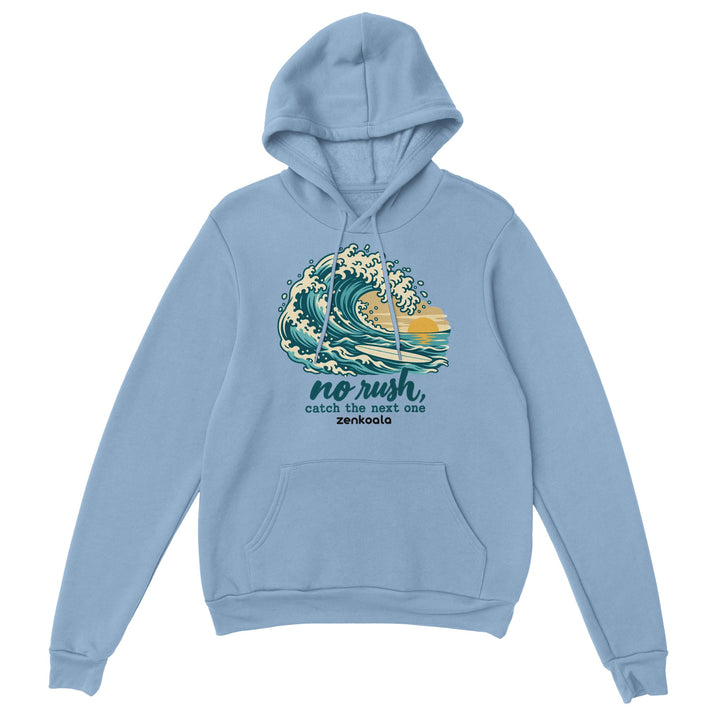 No Rush Catch the Next One feel-good hoodie in light blue: a big woodblock wave and an empty surfboard, Zen Koala Australia