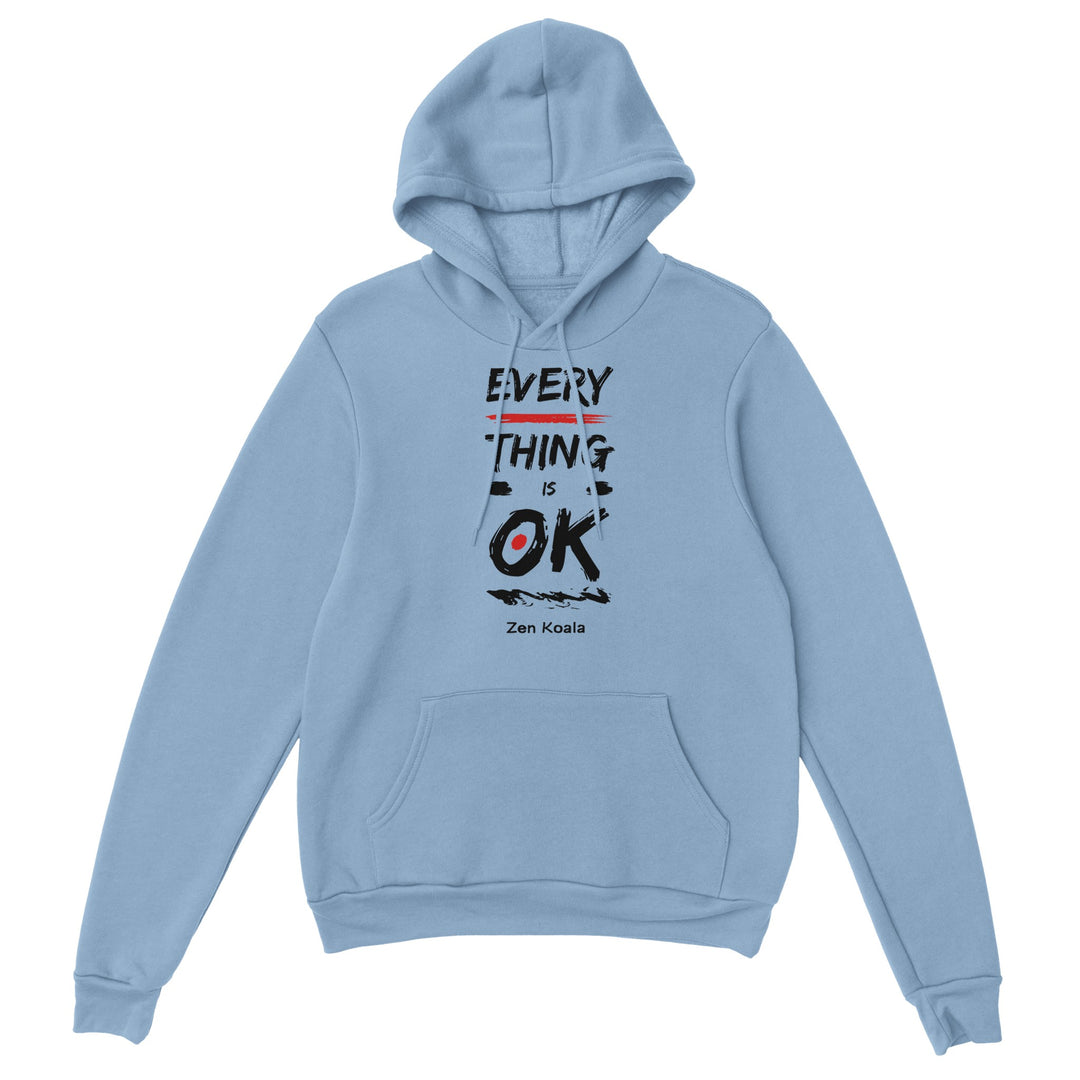 Everything is OK feel-good hoodie — Zen Koala Australia