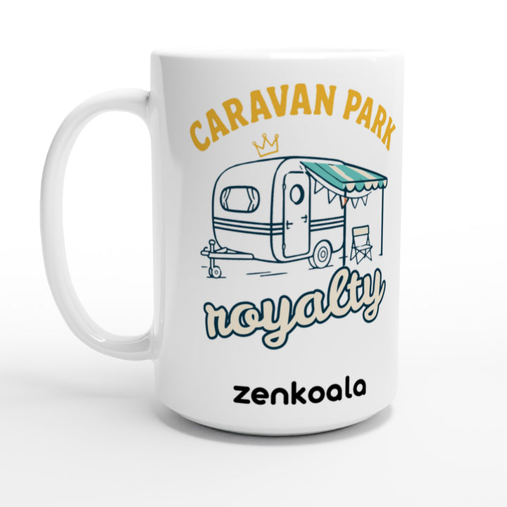 Caravan Park Royalty feel-good 15oz mug: a retro caravan with bunting and a camp chair, Zen Koala Australia