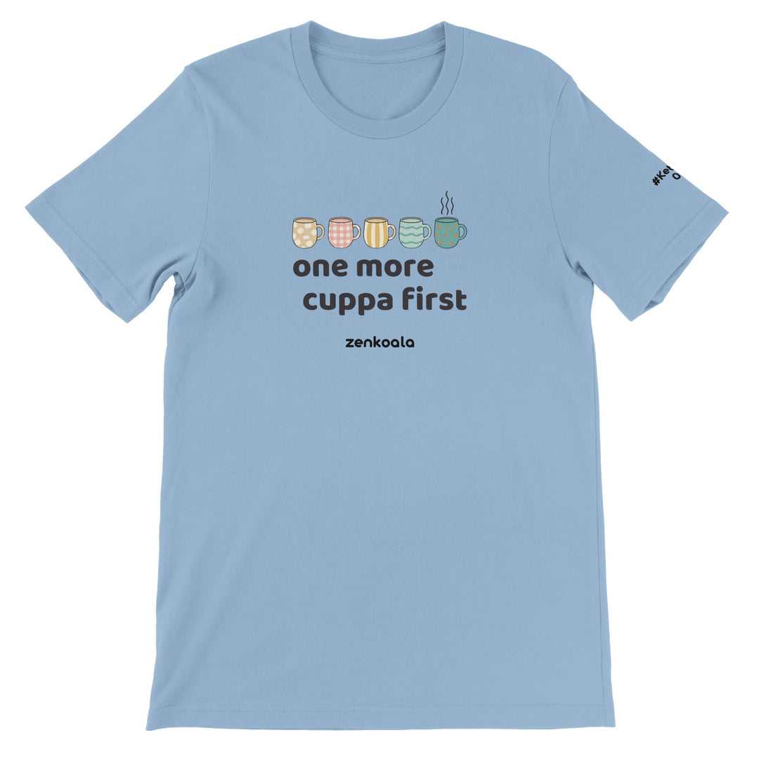 One More Cuppa First feel-good tee in light blue, Zen Koala Australia