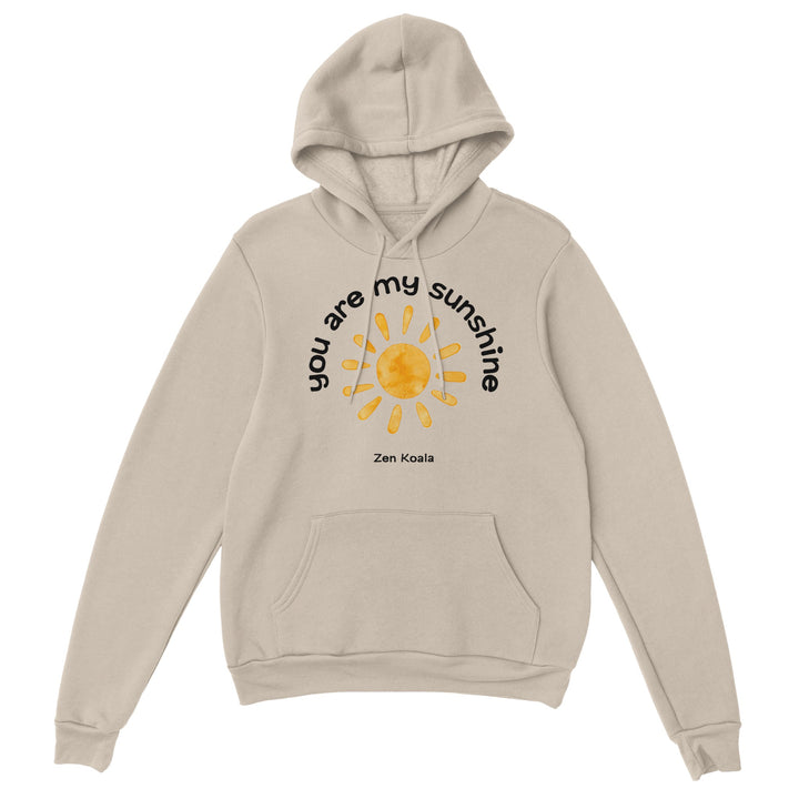 You Are My Sunshine feel-good hoodie — Zen Koala Australia