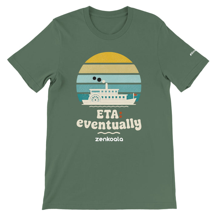 ETA Eventually feel-good tee in military green — Zen Koala Australia