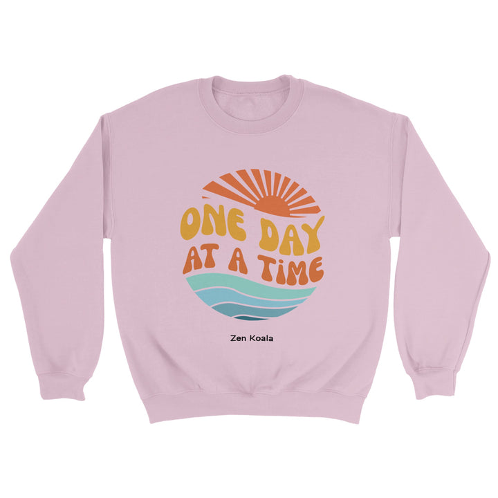 One Day at a Time feel-good sweatshirt — Zen Koala Australia