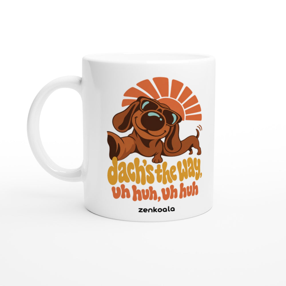 Dach's the Way mug in all white, Zen Koala Australia