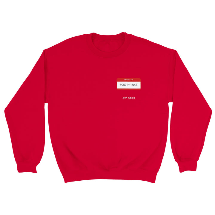 Doing My Best feel-good sweatshirt — Zen Koala Australia