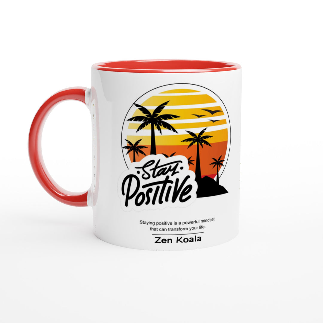 Stay Positive - Mug