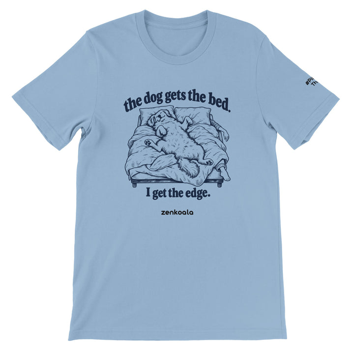 The Dog Gets the Bed feel-good tee in light blue, Zen Koala Australia