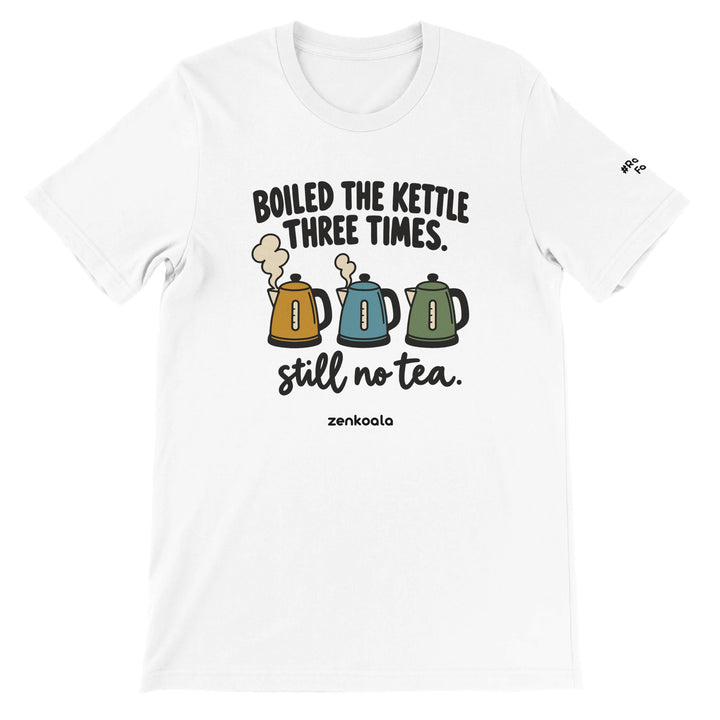 Boiled the Kettle Three Times feel-good tee in white, Zen Koala Australia