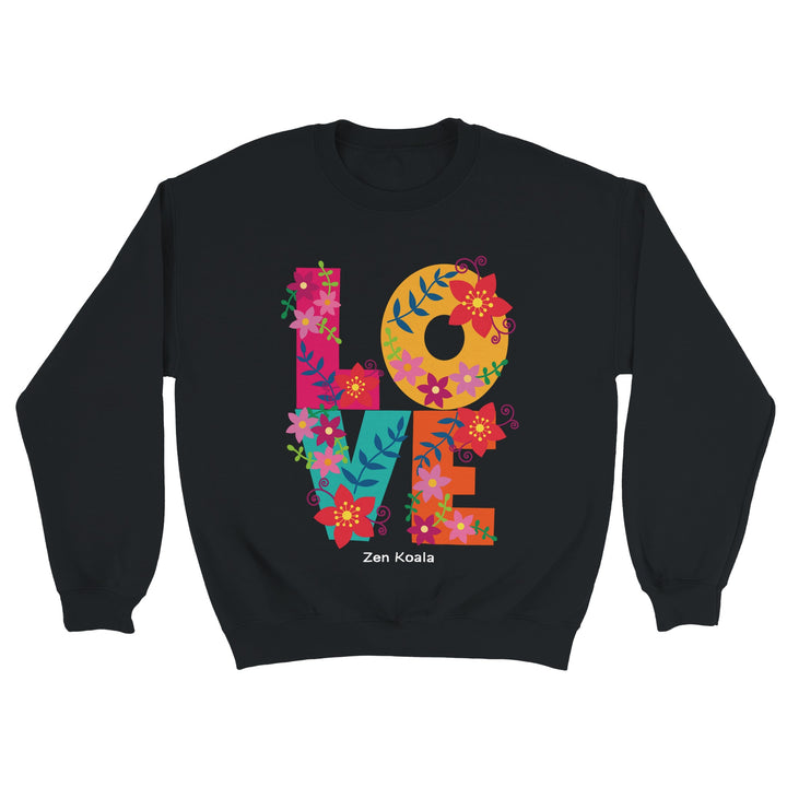 Love feel-good sweatshirt — Zen Koala Australia
