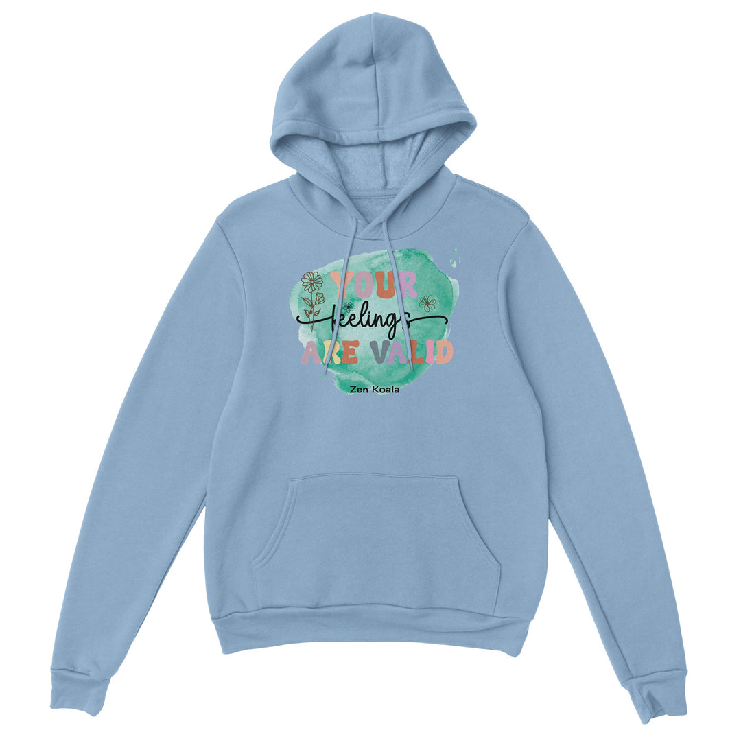 Your Feelings Are Valid feel-good hoodie — Zen Koala Australia