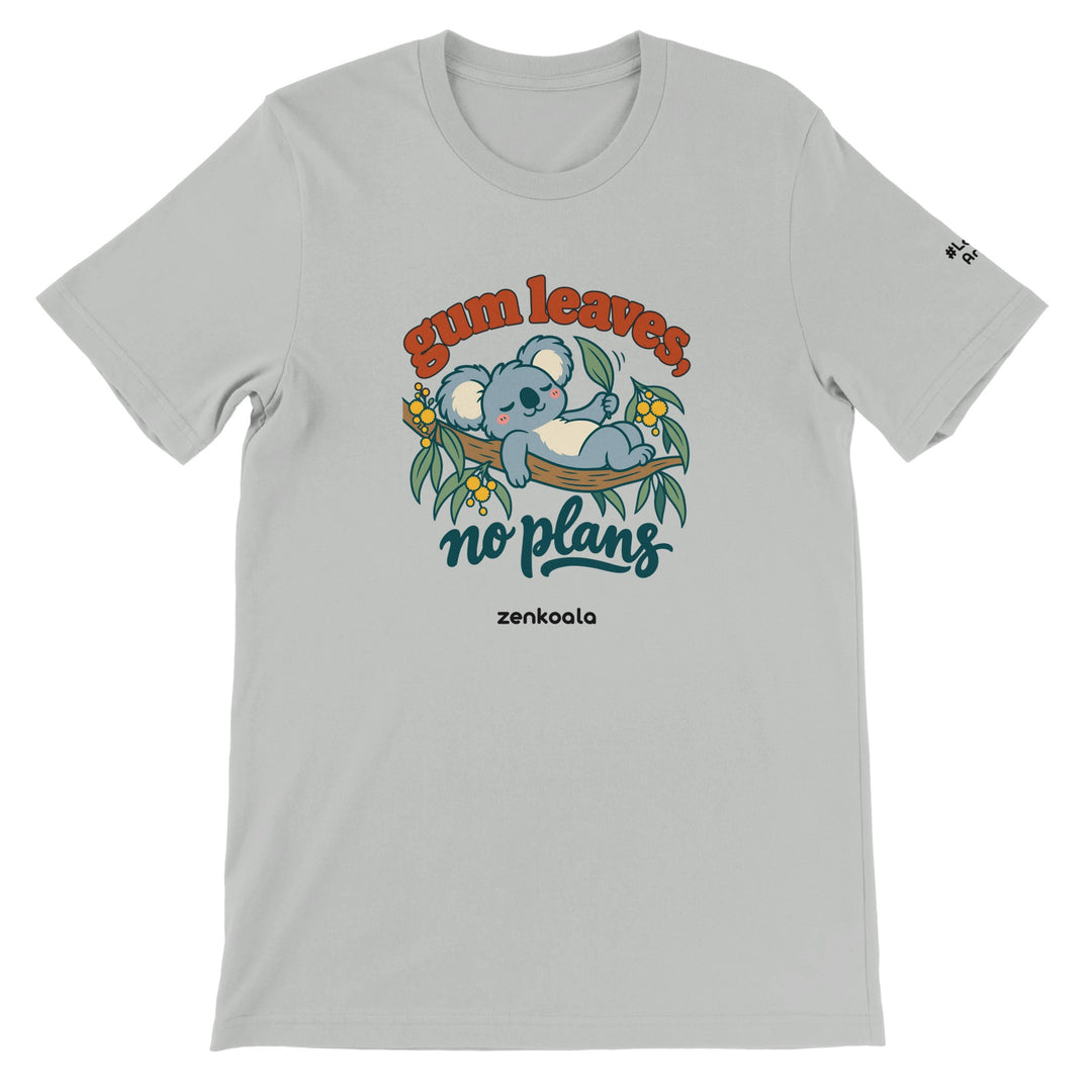 Gum Leaves No Plans feel-good tee in silver: a koala lazing on a gum branch among wattle, Zen Koala Australia